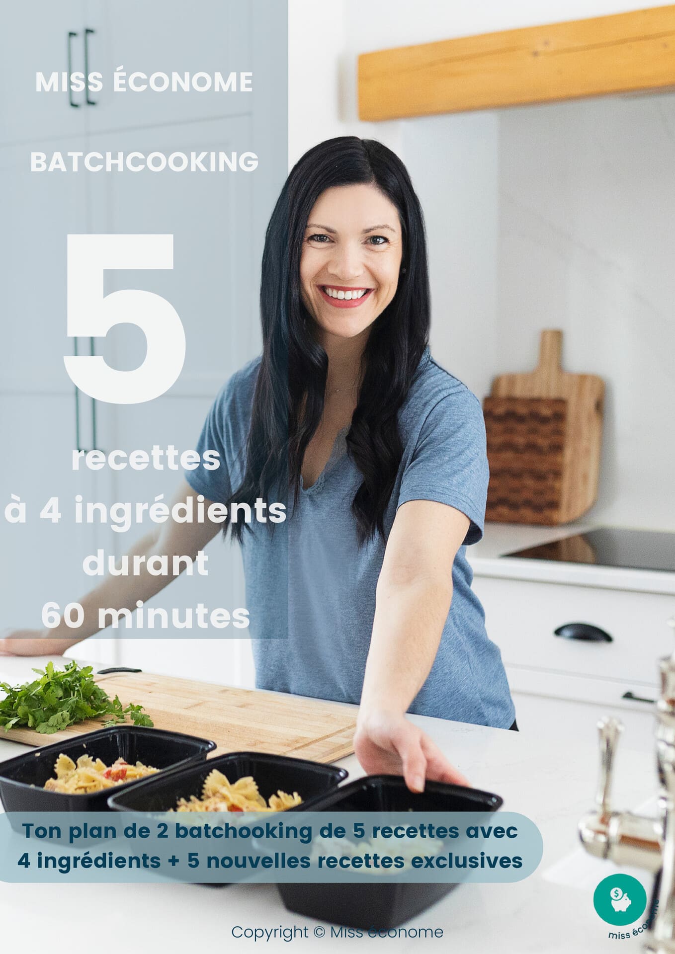 Batchcooking 4 ingrédients : 10 repas, 0 casse-tête 